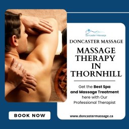 Get best Deep Tissue massage and Massage Therapy in Thornhill